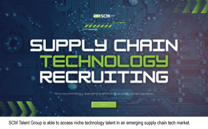 SCM Talent Group Launches Supply Chain Technology Recruiting & Executive Search Practice